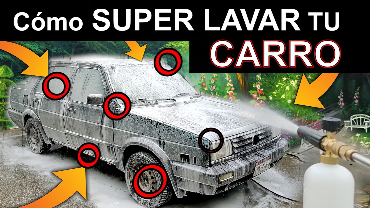 SUPER LAVADO | Como LAVAR el CARRO A FONDO | Limpieza PREMIUM CORRECTAMENTE a un BAJO COSTO y FÁCIL