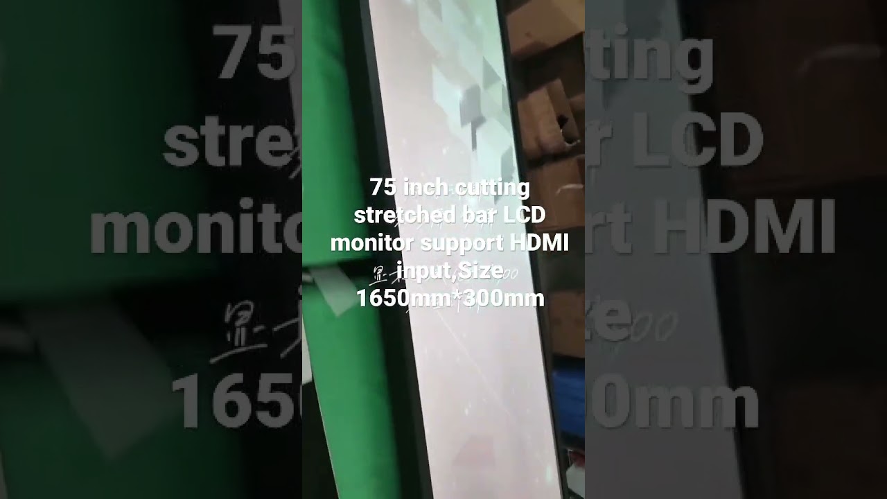 75 inch cutting stretched bar LCD monitor support HDMI input