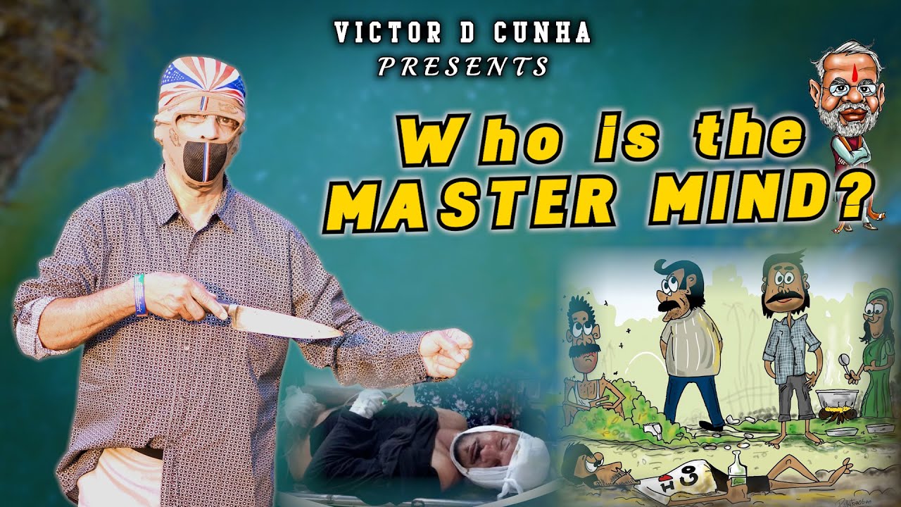 Political Song | Who is the MASTER MIND? | Victor D' Cunha
