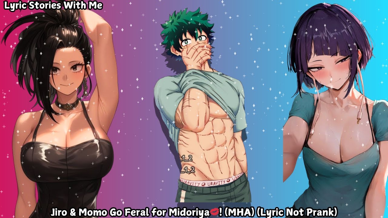 Jiro & Momo Go Feral for Midoriya💋! (MHA)