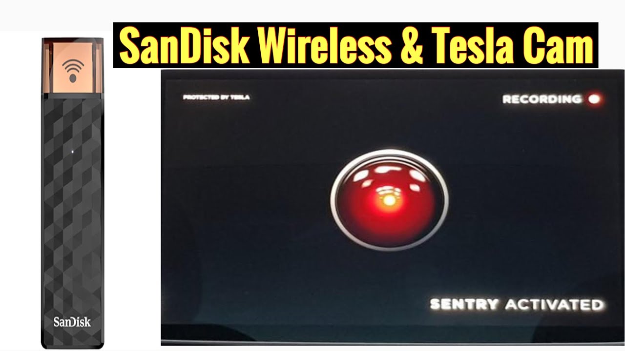 HOW I VIEW MY TESLA SENTRY VIDEOS SANDISK WIRELESS