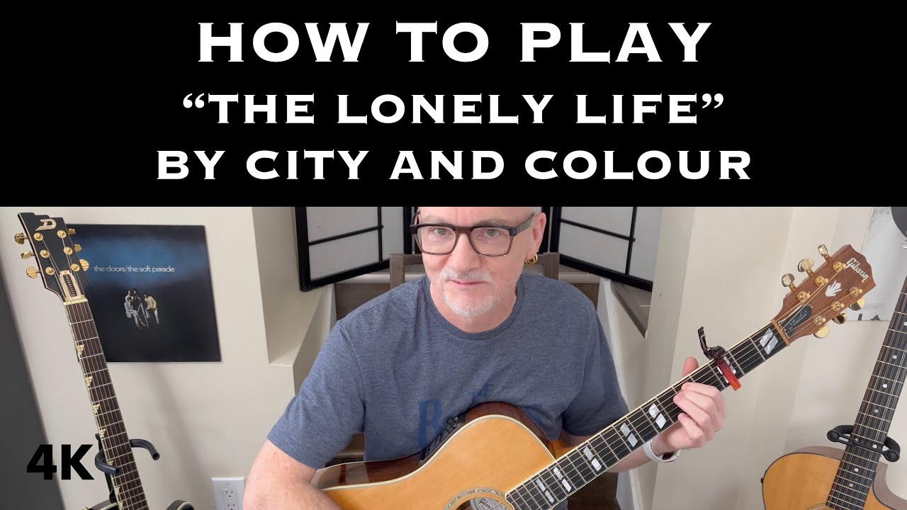 How To Play "The Lonely Life" by City and Colour - guitar lesson by Dave Milliken (4K)