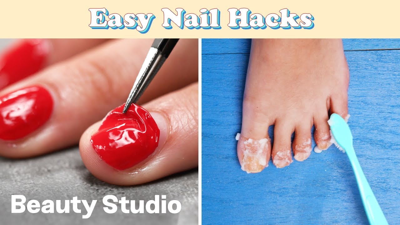 6 Super Easy Nail Hacks! | Beauty Studio