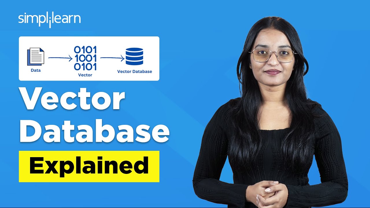 What Is a Vector Database? | Vector Database Explained | Vector Database Tutorial | Simplilearn