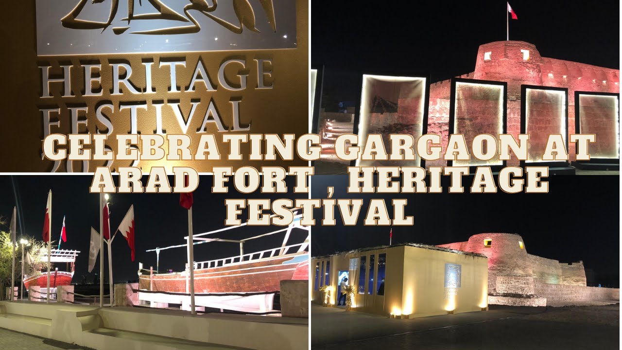 CELEBRATING GARGAON AT ARAD FORT , HERITAGE FESTIVAL | Umie In Bahrain | VLOG 118
