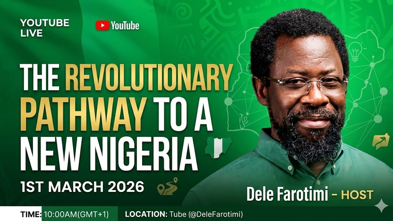 The Revolutionary Pathway To A New Nigeria