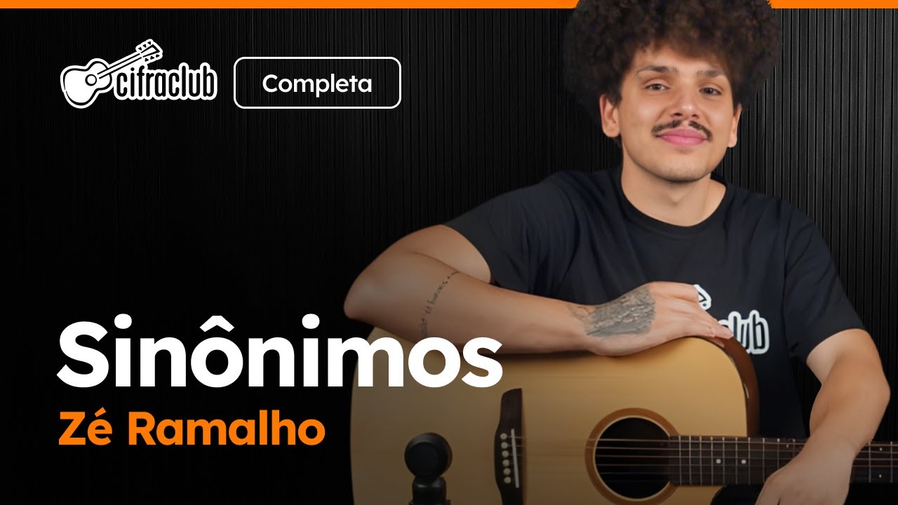 Zé Ramalho – Sinônimos (Aula de Violão Completa)