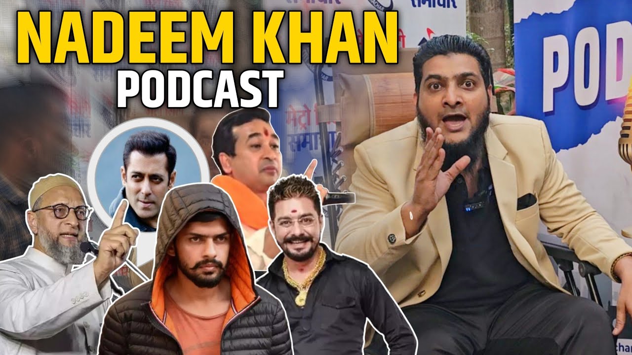 Nadeem Khan Mumbra Exclusive Interview | PODCAST