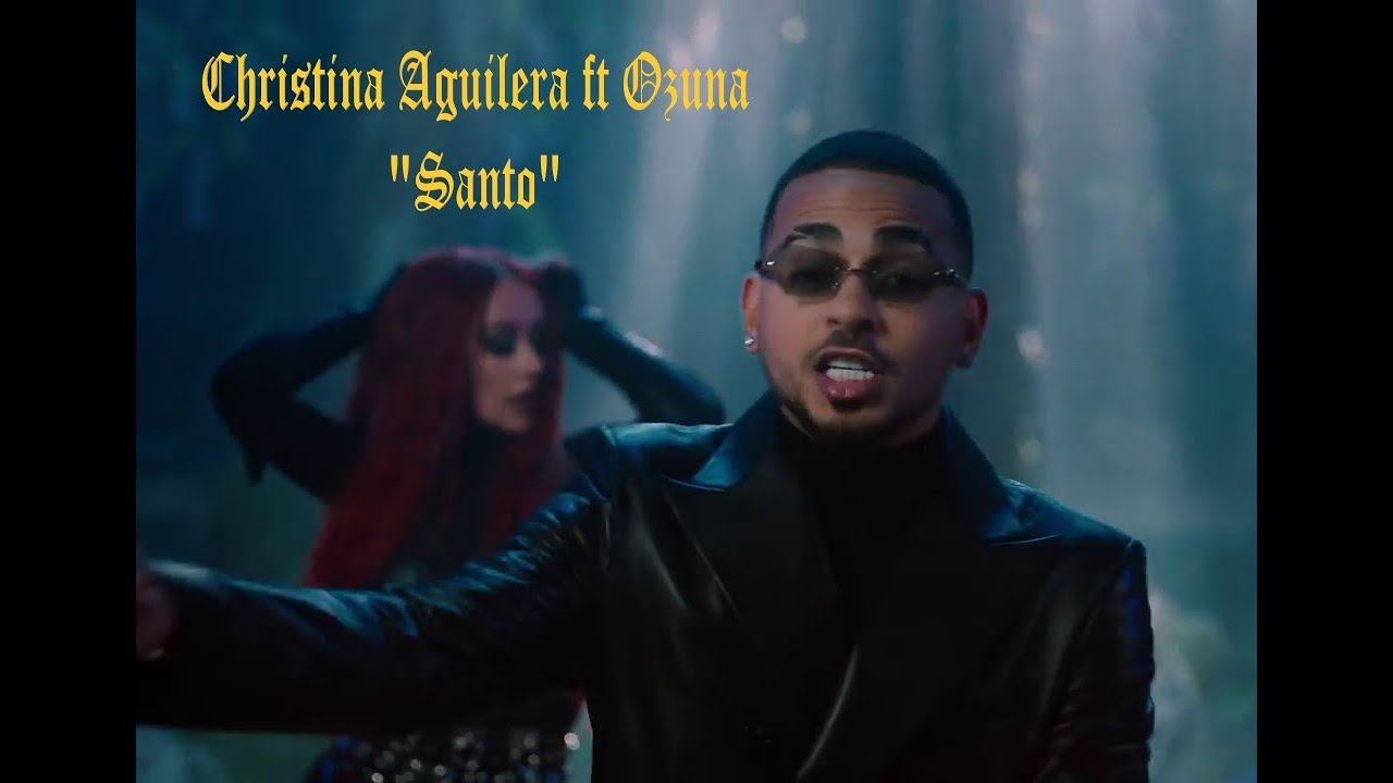 Christina Aguilera ft Ozuna 
