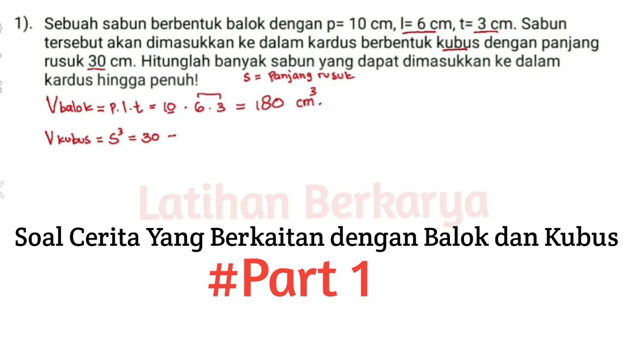 Cara Mudah Mengerjakan Soal Cerita yang Berkaitan dengan Balok dan Kubus #Part1 || Kelas 5 Semester2