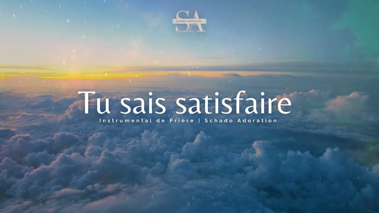 Tu sais satisfaire un cœur qui te cherche | Instrumental de prière | Piano + Flûte + Batterie