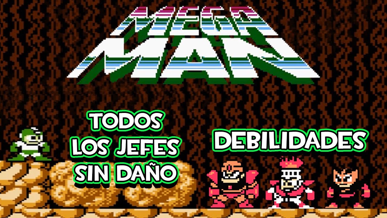 Megaman (NES) - Todos Los Jefes (Debilidades, Sin Daño)