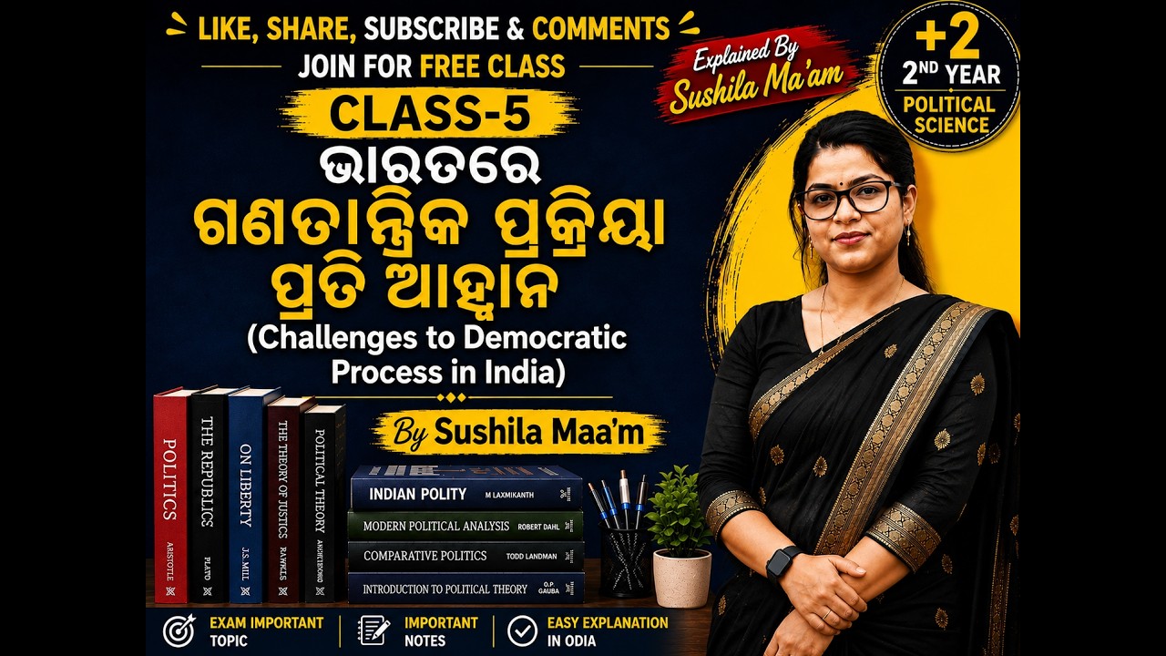 Political Science in Odia | Challenges to Democratic Process in India | +2 2nd Year
