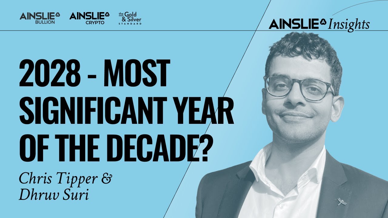 2028 Could be the Most Significant Year of the Decade - Ainslie Insights
