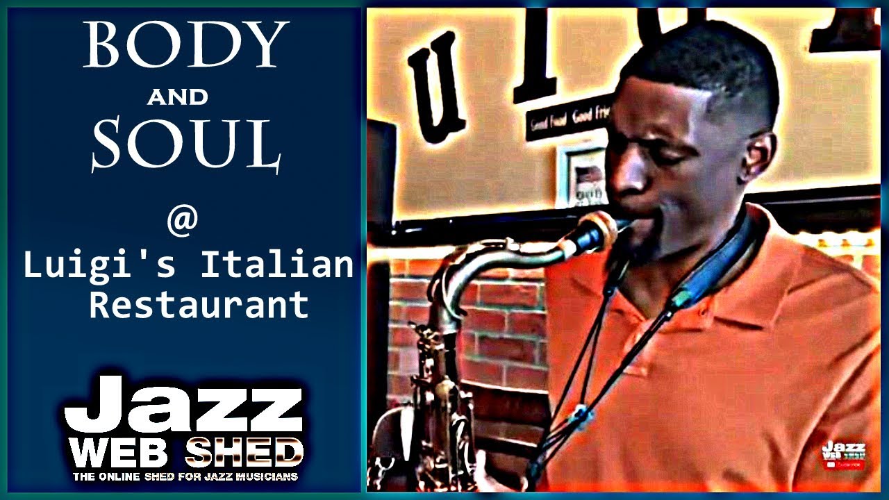 Body and Soul @ Luigi's | Quamon Fowler