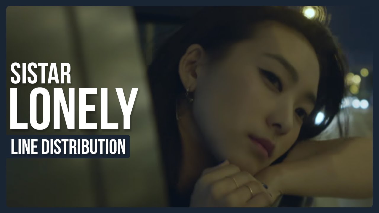 SISTAR (씨스타) - Lonely Line Distribution (Color Coded) #THANKYOUSISTAR