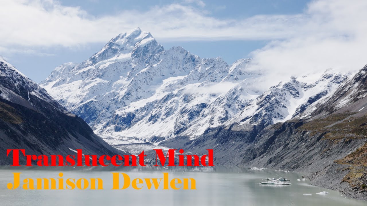 Translucent Mind by Jamison Dewlen