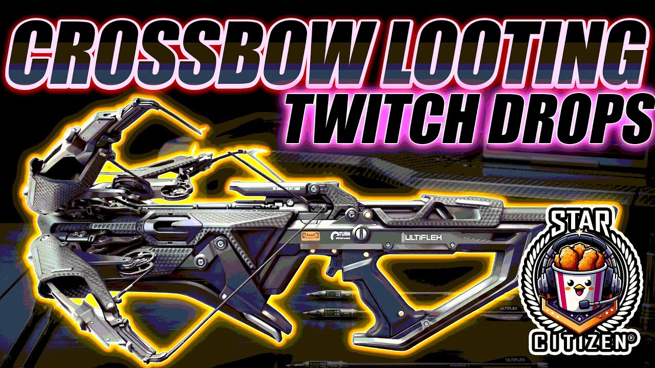 [ TWITCH DROPS ON ] - Novia Crossbow Hunting - Star Citizen 4.8