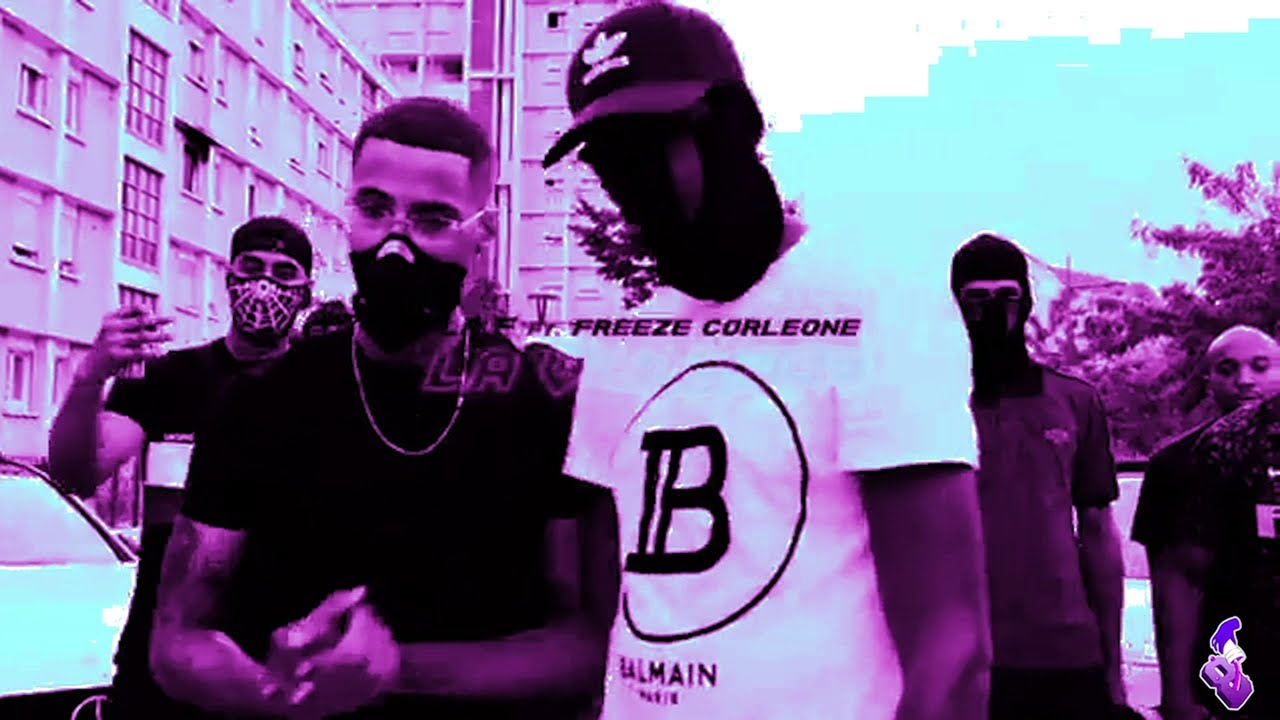 La F ft. Freeze Corleone - La Violence (C&$ By Ocho) #CJusteRalenti