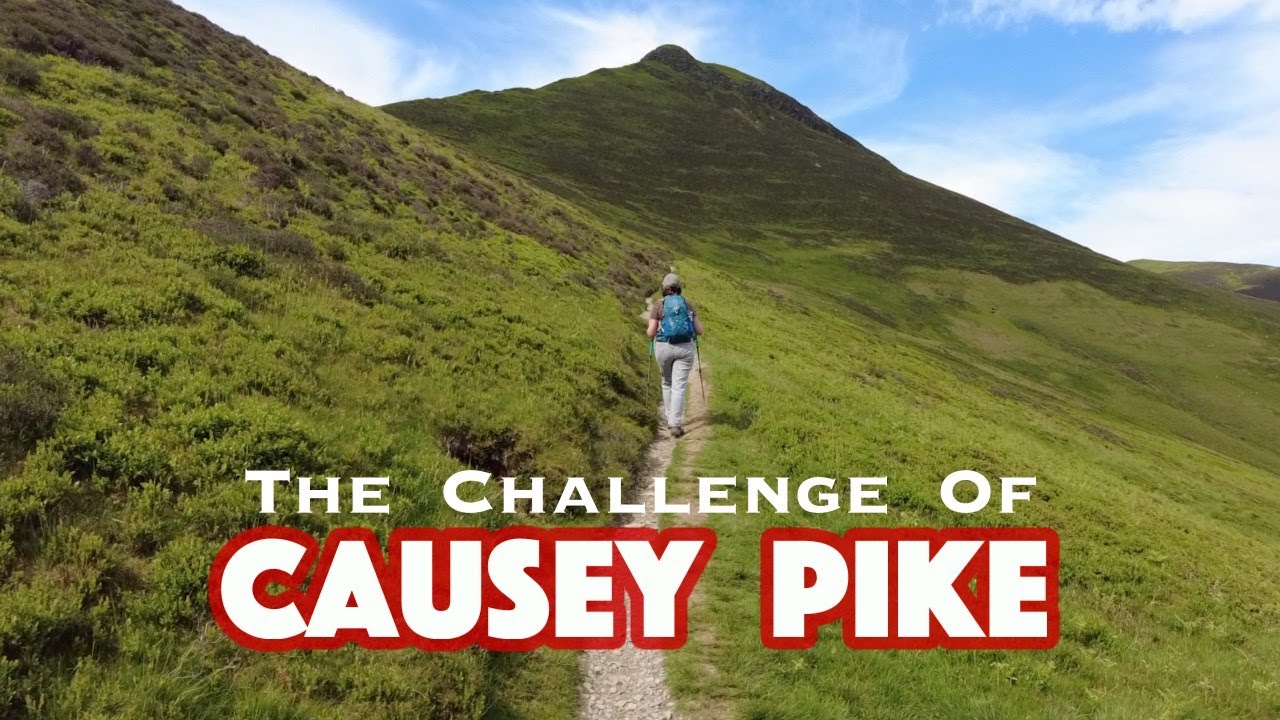 The CHALLENGE of CAUSEY PIKE & SCAR CRAGS Best fells in the Lake District