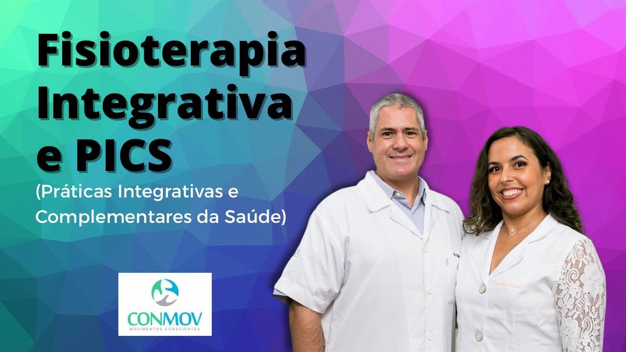 Pr&aacute;ticas Integrativas e Complementares em Sa&uacute;de x Fisioterapia Integrativa #fisioterapiaintegrativa