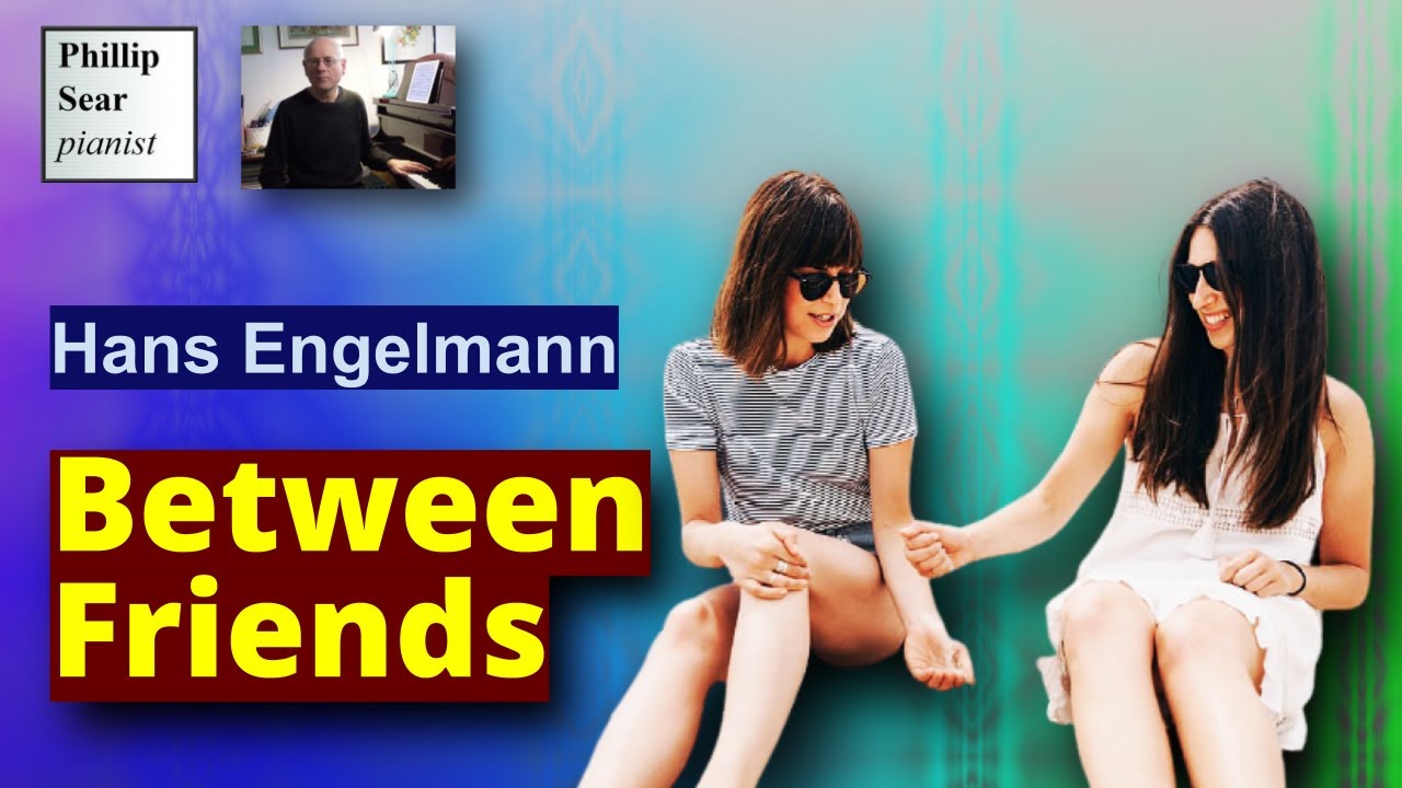 Hans Engelmann: Between Friends