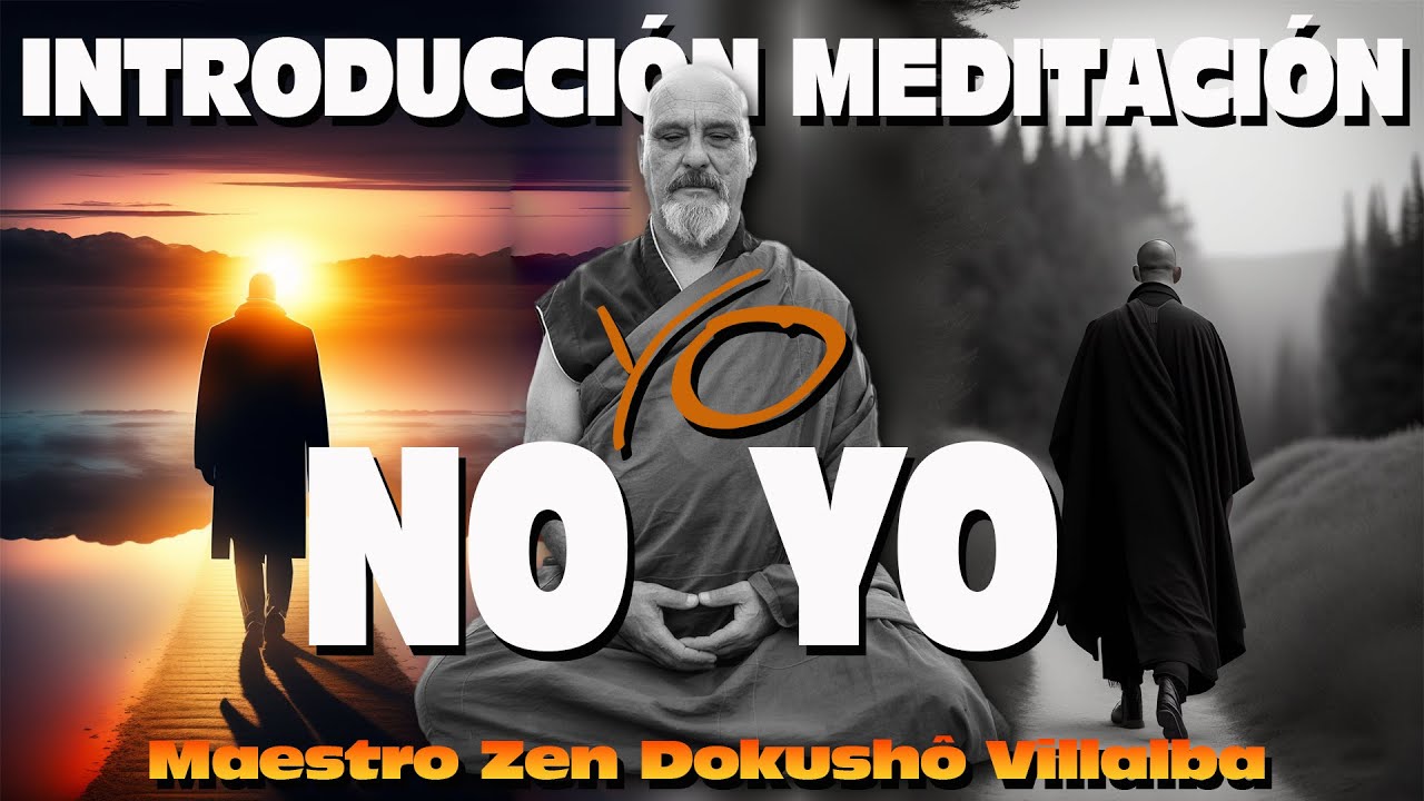 Meditacion. Iniciación con Dokusho Villalba, Monje Zen HD