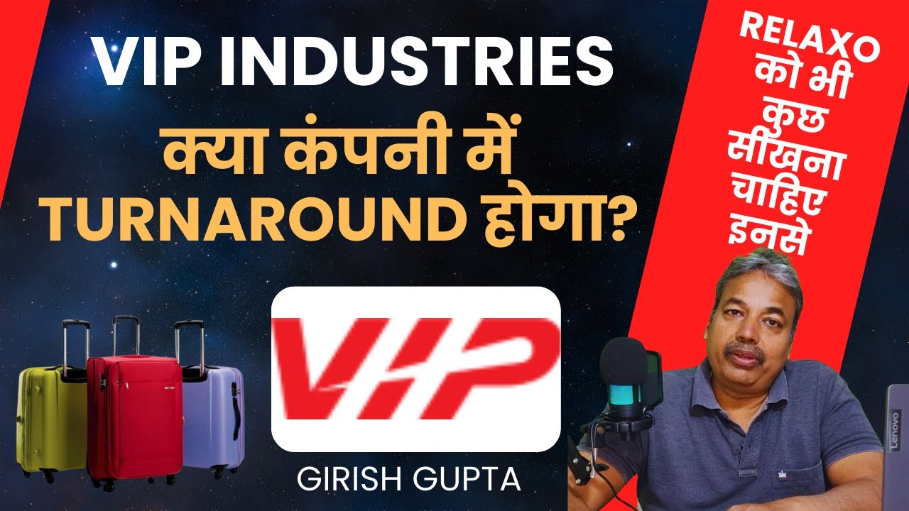 VIP Industries | Business Explained | Stocks News and Analysis I 14 February, 2025 | Girish Gupta