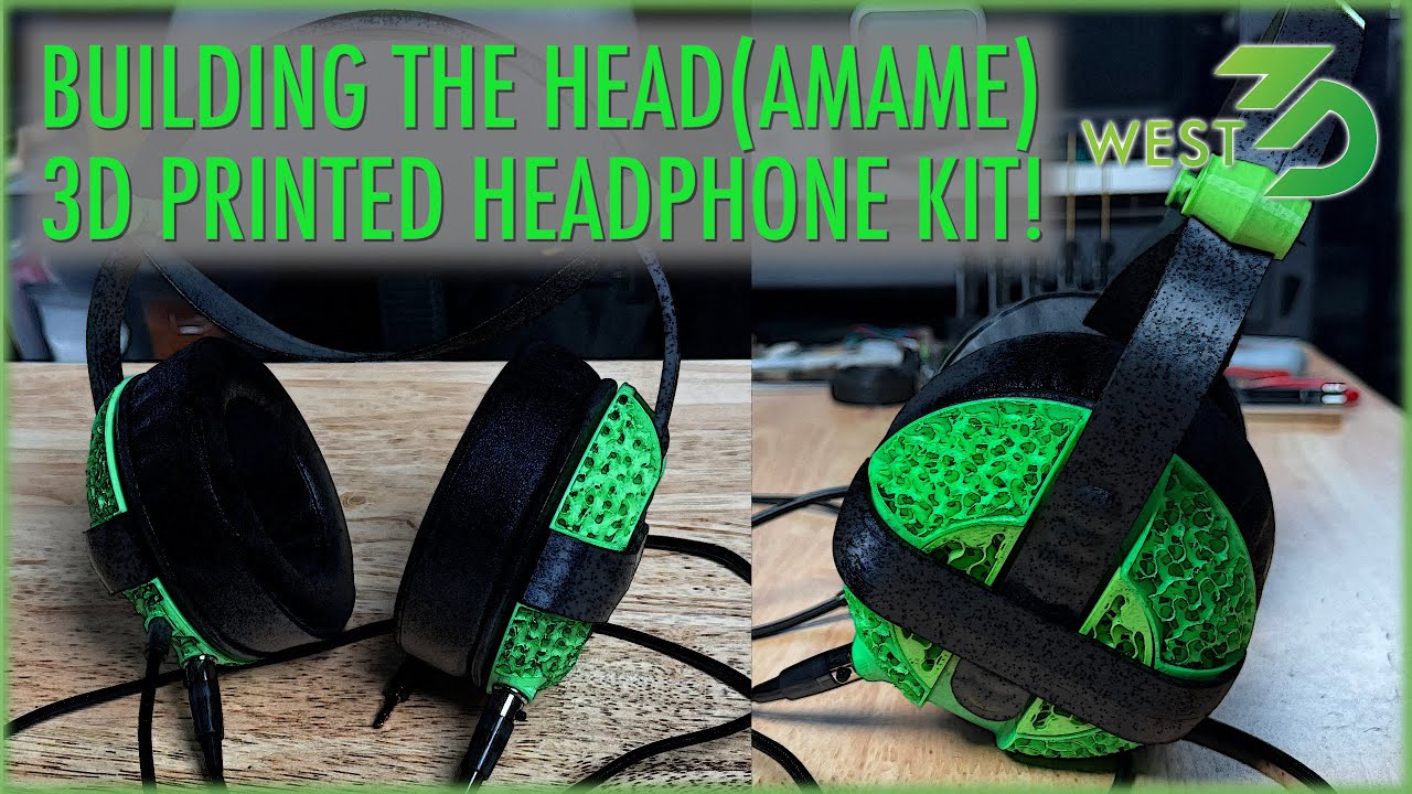 Building the Headamame 3D printed headphone kit