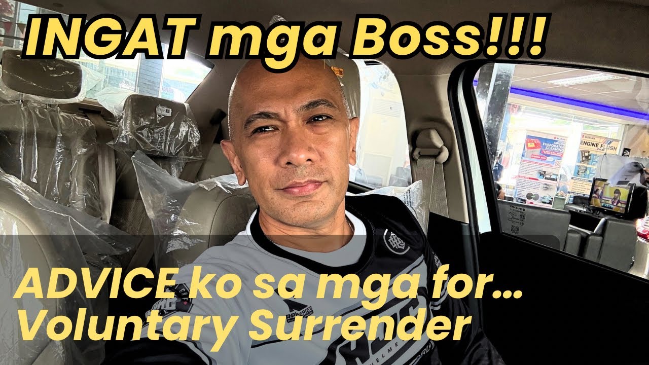 Mag INGAT sa Pagbo Voluntary Surrender o Repossession ng 3rd Party | Proper Voluntary Surrender