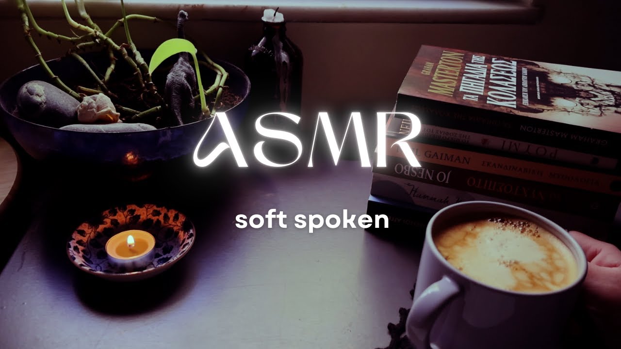 ASMR Soft spoken to help you relax • greek • Horror books, Rumi's poetry and more