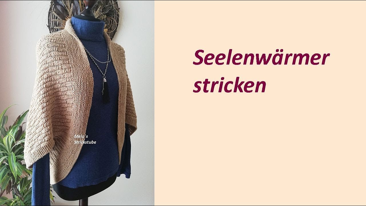 Ragmela 74 - Seelenwärmer stricken