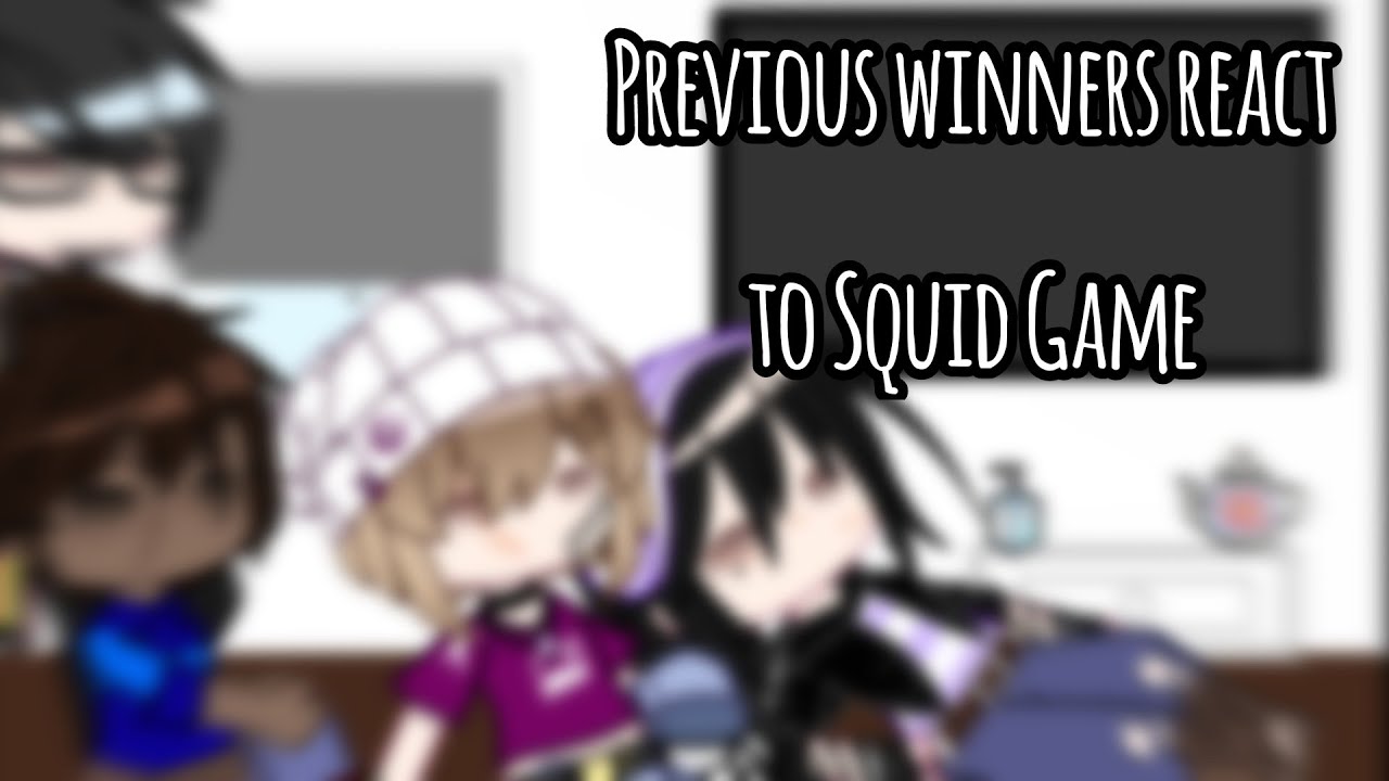 Previous Winners of Squid Game react to Gi-Hun and Squid game | Original? | Gacha Club