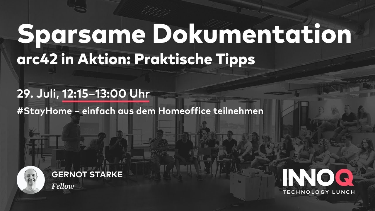Sparsame Dokumentation – arc42 in Aktion – INNOQ Technology Lunch