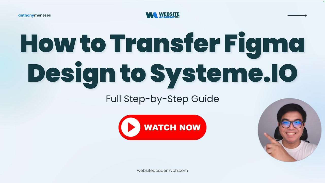 How to Transfer Figma Designs to Systeme IO | Step-by-Step Tutorial (+ Free Practice File!) Tagalog
