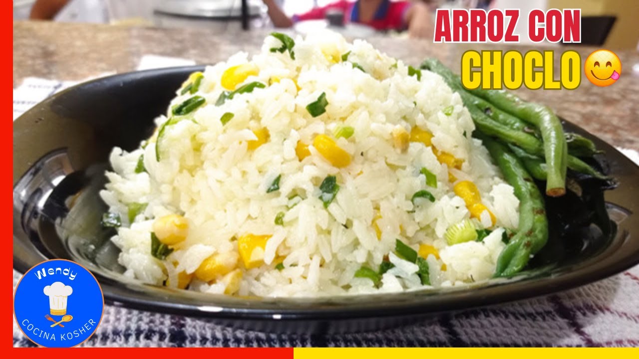 ARROZ CON CHOCLO😋