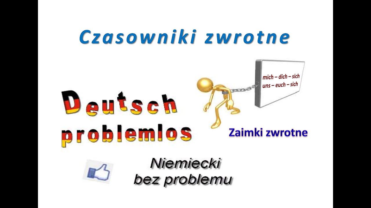 Jak odmieniać sich - Czasowniki zwrotne - Niemiecki bez problemu - Niemiecki dla początkujących