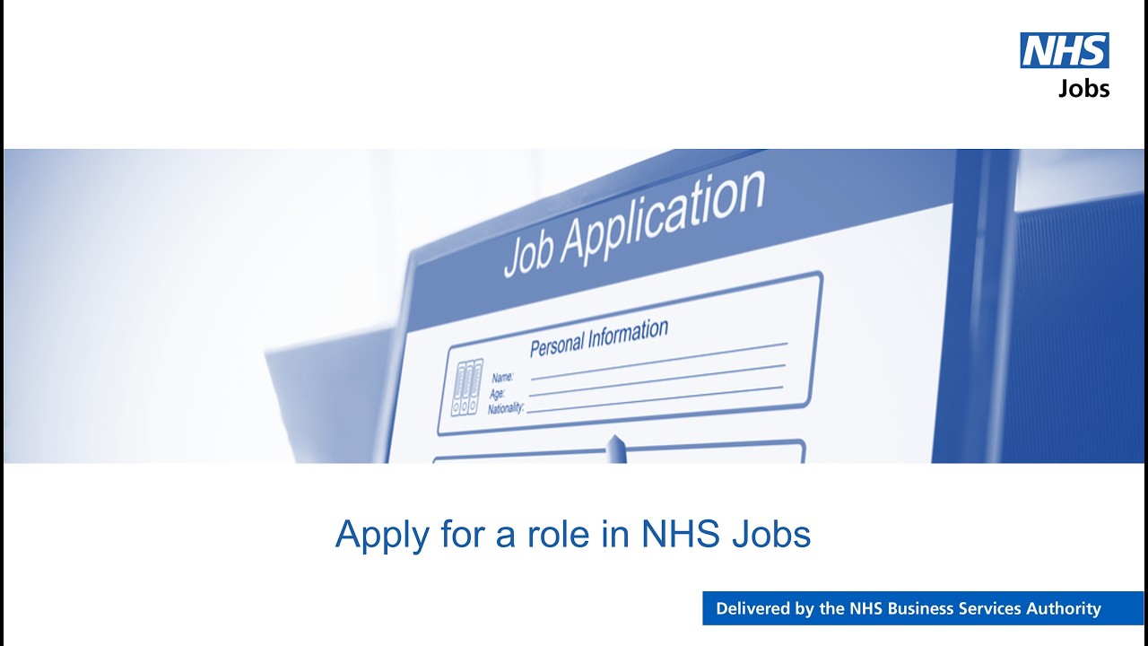 Applicant - NHS Jobs - Apply for a job - Part 2 of 2 - Video - Feb 26