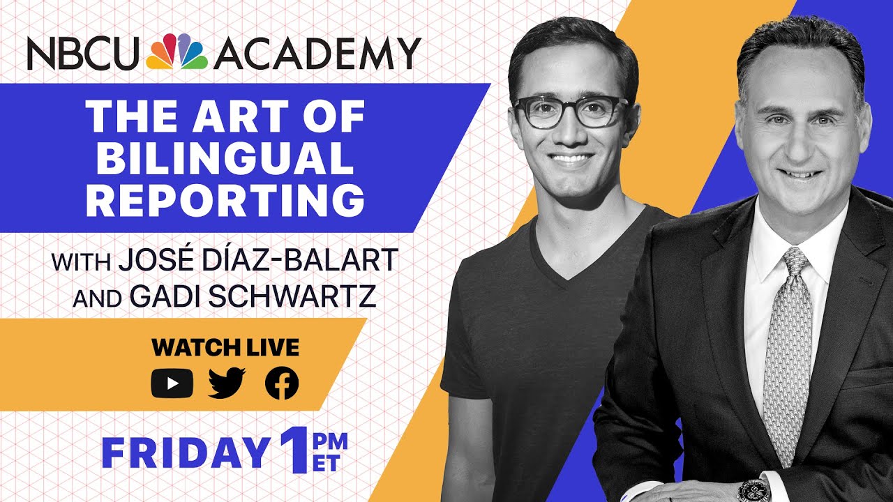 LIVE: The Art of Bilingual Reporting with NBCU Academy