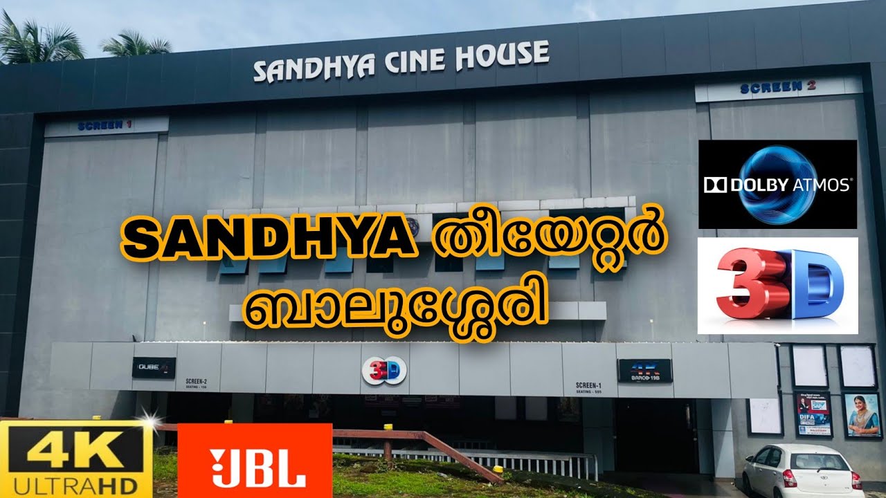 Sandhya theatre Balussery#kl12diaries #4k #multiplex
