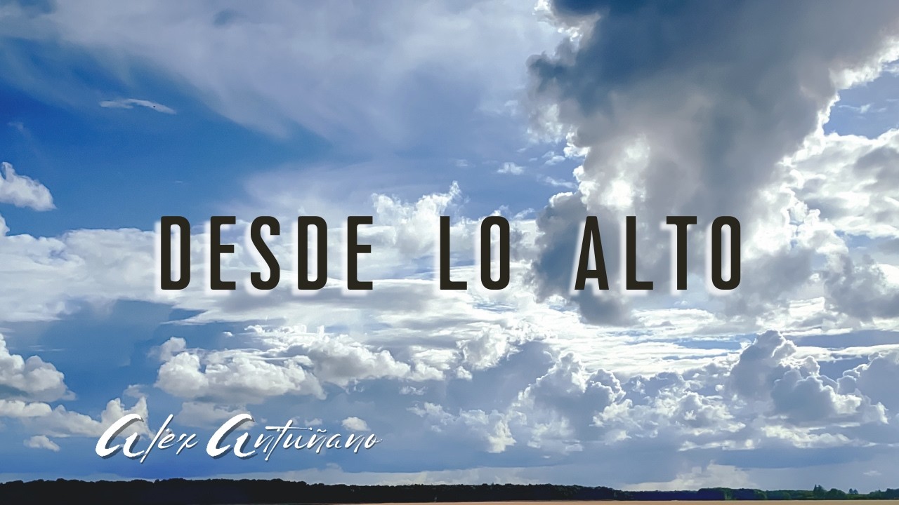 Desde lo Alto