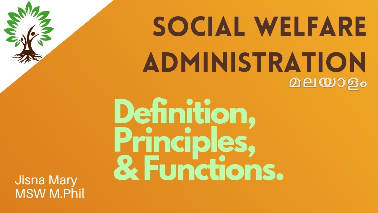 Social Welfare Administration/ social work method/ Malayalam