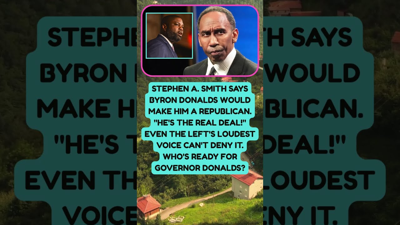 Stephen A. Smith Calls Byron Donalds &ldquo;The REAL DEAL!&rdquo;
