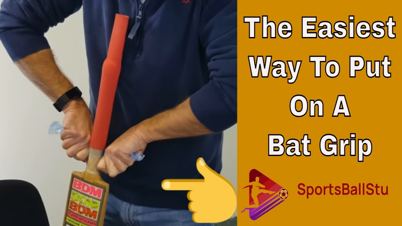 The Easiest Way To Put On A Bat Grip - Cricket