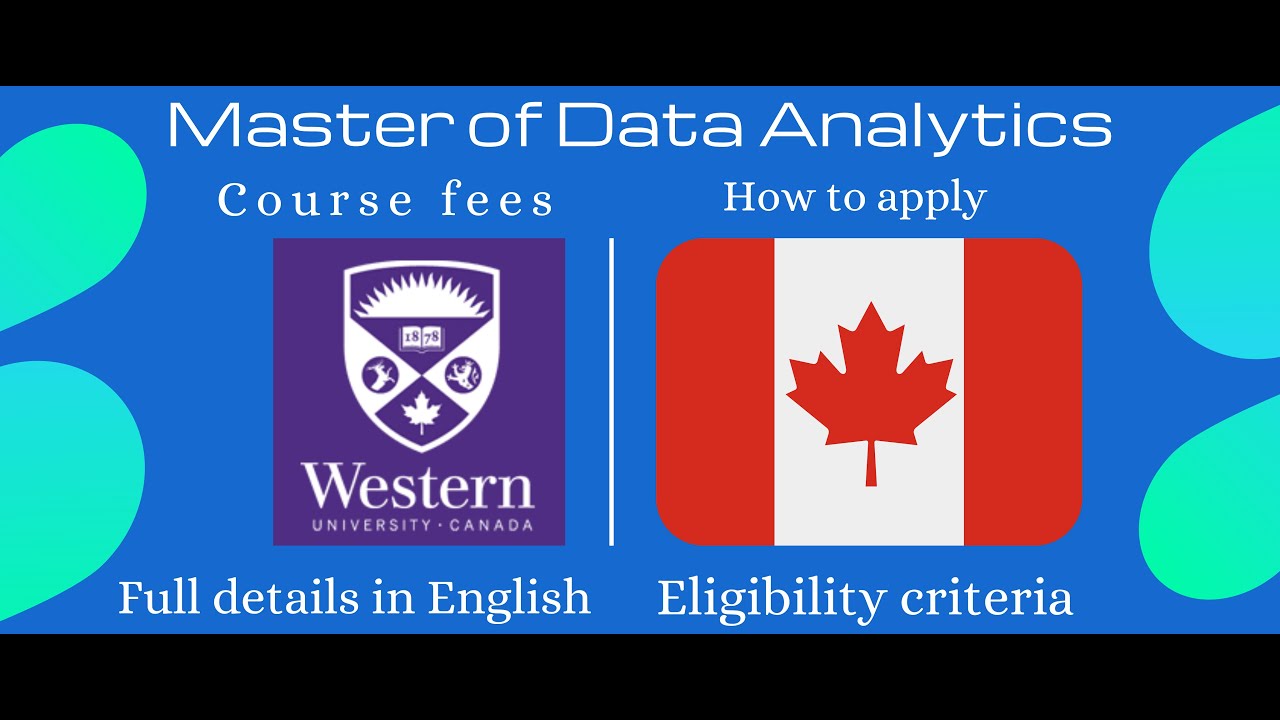 Western University 🇨🇦 Master of Data Analytics - Eligibility, Fees, How to Apply (A-Z Details!!)