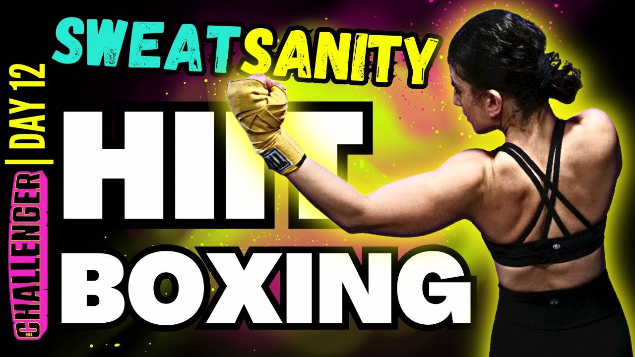 INSANE SWEAT Full Body Boxing HIIT Workout (Burn Cals!) [DAY 12 THE CHALLENGER]//SYLVIA NASSER