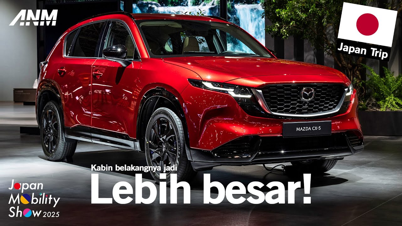 All-New MAZDA CX-5 2026 : Tunggu kehadirannya di Indonesia
