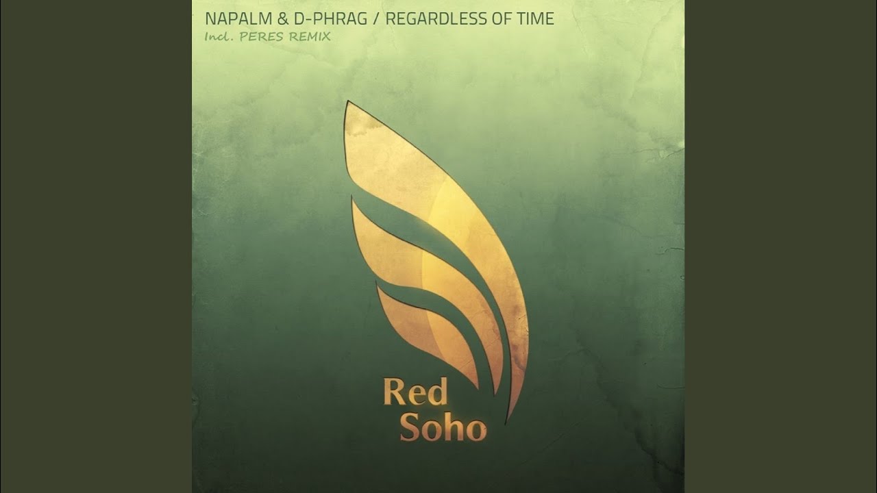 Regardless Of Time (Original Mix)