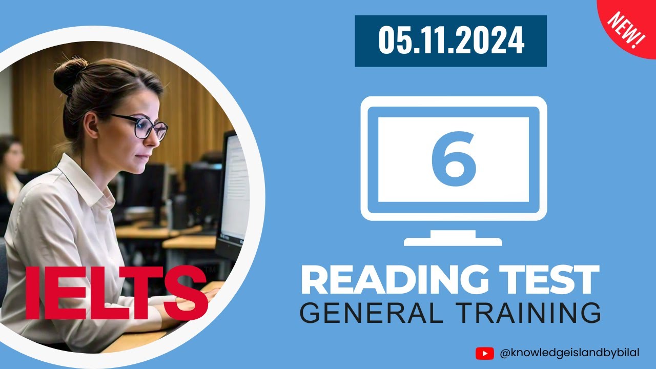 Computer Based IELTS General Training Reading Test | CD IELTS GT Reading Test | Test 6