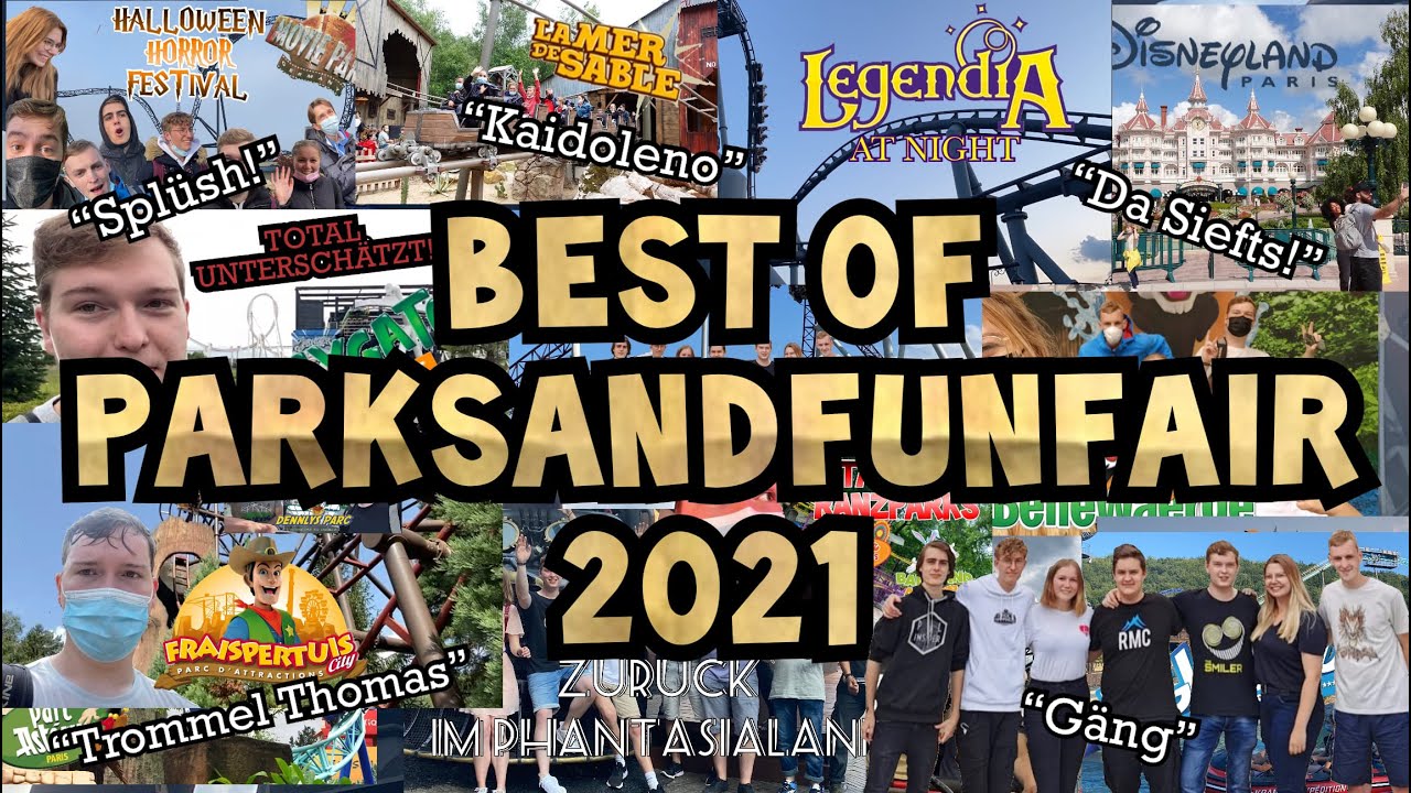 BEST OF PARKSANDFUNFAIR 2021